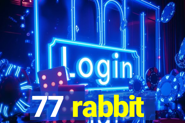 77 rabbit